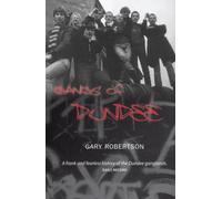 Gangs of Dundee