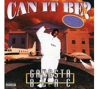 Gangsta Blac Can It Be (CD) (US IMPORT)
