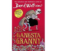 Gangsta Granny by David Walliams (2011-10-01)