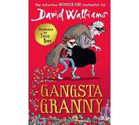 Gangsta Granny by Walliams, David (February 28, 2013) Paperback