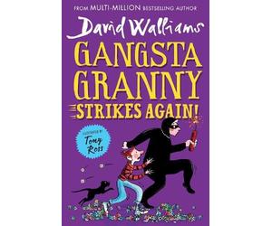 Gangsta Granny Strikes Again by David Walliams, Tony Ross - 9780008581404