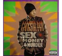 Gangsta Pat - Sex Money & Murder