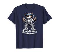 GANGSTA RAP MADE ME DO IT hip hop teddy bear Chicano Cholo T-Shirt
