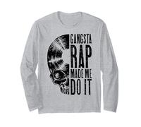 Gangsta Rap Made Me Do It Vinyl Record Lover Gothic Skull Long Sleeve T-Shirt
