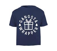 Gangsta Wrapper [XMAS22] Festive Quotes Short Sleeve Cotton Toddler t Shirt, 3-4 Years, Navy