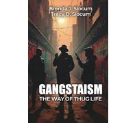 Gangstaism The Way of Thug Life: Street Chronicles