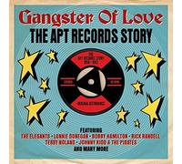 Gangster Of Love - The APT Records Story 1958-1962 2CD NEW/SEALED