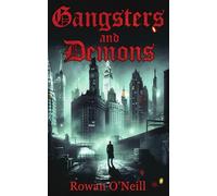 Gangsters and Demons
