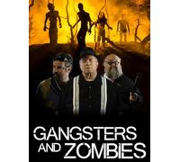 Gangsters and Zombies