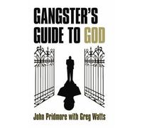 Gangster's Guide to God