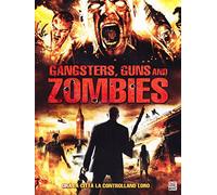 gangsters, guns and zombies dvd Italian Import