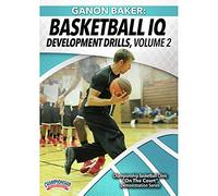 Ganon Baker: Basketball IQ Development Drills ,Volume 2