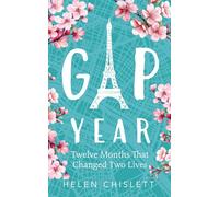 Gap Year: Twelve Months That Changed Two Lives
