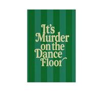 GAPKJGTS Murder on The Dance Floor Retro Disco Canvas Poster Bedroom Decor Landscape Office Room Decor Gift 24x36inch(60x90cm)