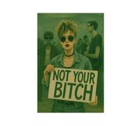 GAPKJGTS Not Your Bitch Feminist Green Retro Protest Canvas Poster Bedroom Decor Landscape Office Room Decor Gift 08x12inch(20x30cm)