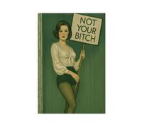 GAPKJGTS Not Your Bitch Retro Protest Girl Canvas Poster Bedroom Decor Landscape Office Room Decor Gift 20x30inch(50x75cm)