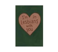 GAPKJGTS Queer Love Funny Lesbian Romance Canvas Poster Bedroom Decor Landscape Office Room Decor Gift 16x24inch(40x60cm)