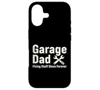 Garage Dad Fixing Stuff Since Forever Home Maintenance Case for iPhone 17
