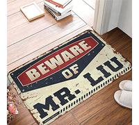 Garage Floor Mats Beware of Mr. Liu Rug Door Mat Funny ( Size : 50X80CM )
