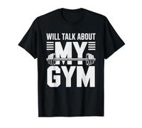 Garage Gym Dad Warning Talks About Home Constantly T-Shirt