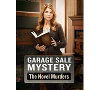Garage Sale Mystery: The Novel Murders