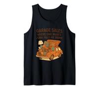 Garage Sales One Man's Junk Fills My Trunk Tank Top