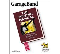 Garageband - The Missing Manual