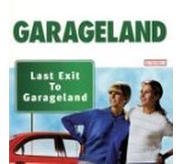 Garageland - Last Exit To Garageland [Australian Import]