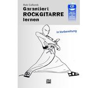 Garantiert Rockgitarre lernen Guitar Electric guitar