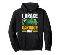 Garbage Day Is My Favorite Day Of Week Pullover Hoodie