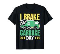 Garbage Day is My Favorite Day of Week T-Shirt
