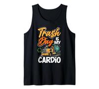 Garbage Day is My Favorite Day of Week Tank Top