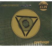 Garbage - I Think Im Paranoid