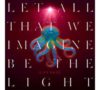 Garbage Let All That We Imagine Be the Light (CD) Album (US IMPORT)