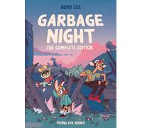 Garbage Night: The Complete Edition