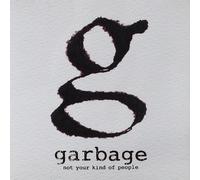 Garbage Not Your Kind of People (CD) (US IMPORT)