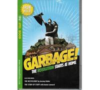 GARBAGE! the revolution starts at home