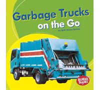 Garbage Trucks: On the Go (Bumba Books (R) -- Machines That Go)