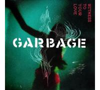 Garbage - Witness to Your Love (RSD23 EX) [VINYL]