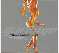 Garbage - World Is Not Enough