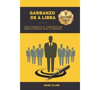 Garbanzo de a Libra: Cómo conseguir al vendedor que abre cuentas para tu empresa