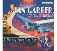Garber, Jan - A Melody From The Sky