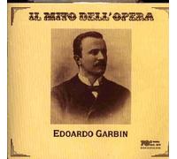 Garbin, Edoardo - Andrea Chenier / Tosca / Germania by Garbin, Edoardo (1997-01-01j