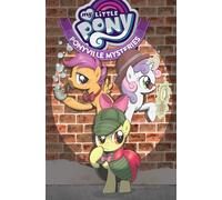 Garbowska, Agnes - MY LITTLE PONY PONYVILLE MYSTERIES VOL 01 TP