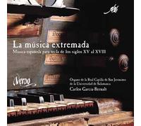 Garcia-Bernalt, Carlos - La Musica Extremada (Spain 15 - 18th C) [Spanish Import]
