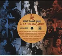 Garcia,Bob - West Coast Jazz a la Francaise 1954-1956