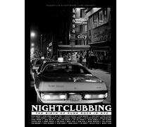 Garcia, Danny - Nightclubbing - The Birth Of Punk In Nyc