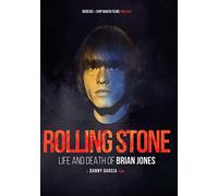 Garcia, Danny - Rolling Stone: Life And Death Of Brian Jones