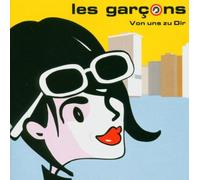 Garcons,les - Von Uns zu Dir