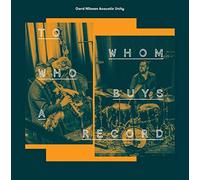 Gard Nilssen Acoustic Unity - To Whom Who Buys A Record [VINYL]